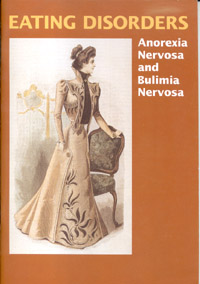 Eating Disorders: Anorexia Nervosa and Bulimia Nervosa