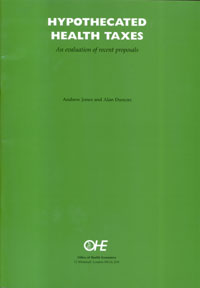 Hypothecated Health Taxes: An evaluation of recent proposals