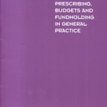 229 - 1997 prescribing, budgets