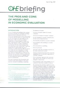 The Pros and Cons of Modelling in Economic Evaluation