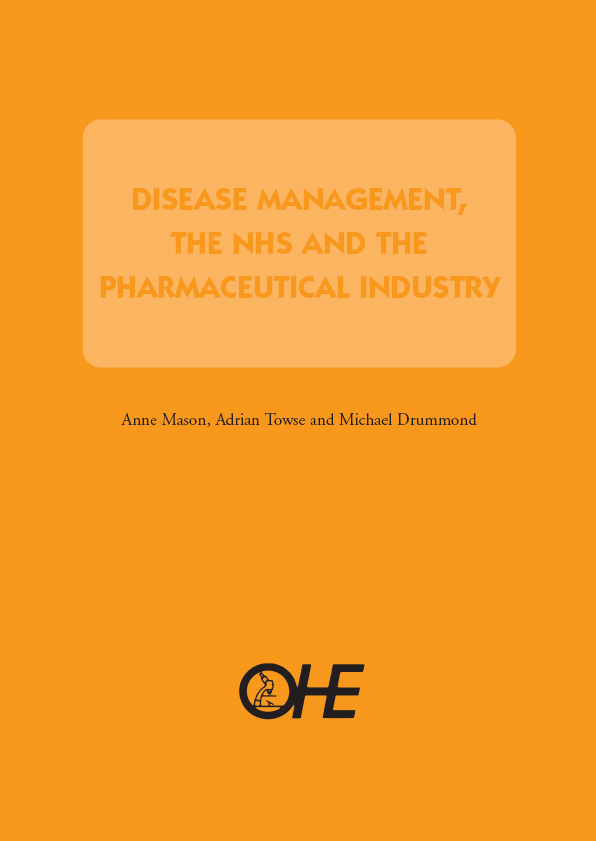 Disease Management, the NHS and the Pharmaceutical Industry