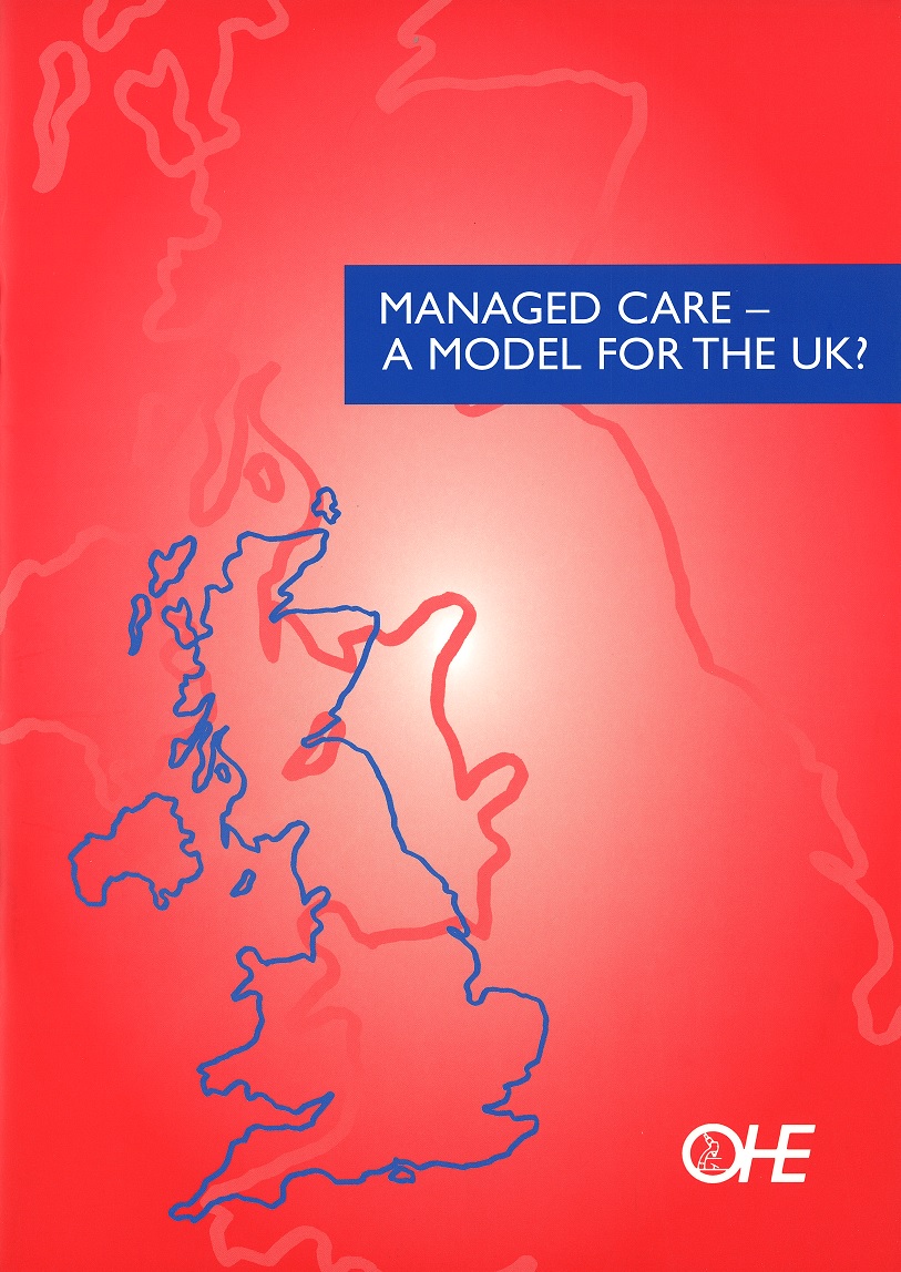 Managed Care – A Model for the UK?