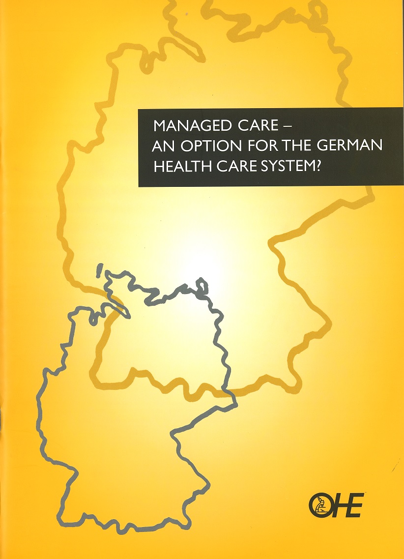 Managed Care – An Option for the German Health Care System?