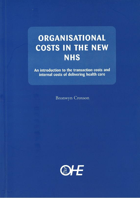 Organisational Costs in the New NHS
