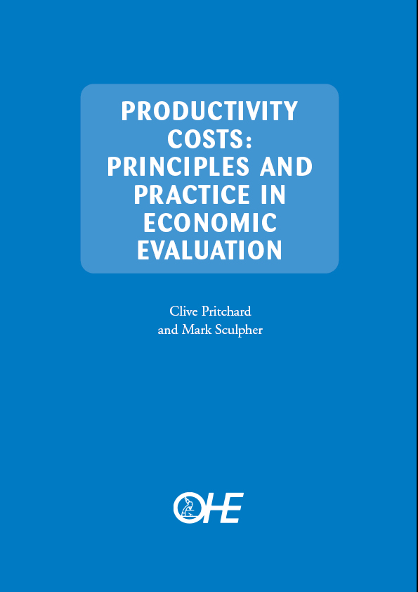 Productivity Costs: Principles and Practice in Economic Evaluation