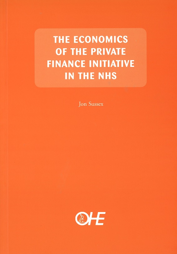 The Economics of the Private Finance Initiative in the NHS