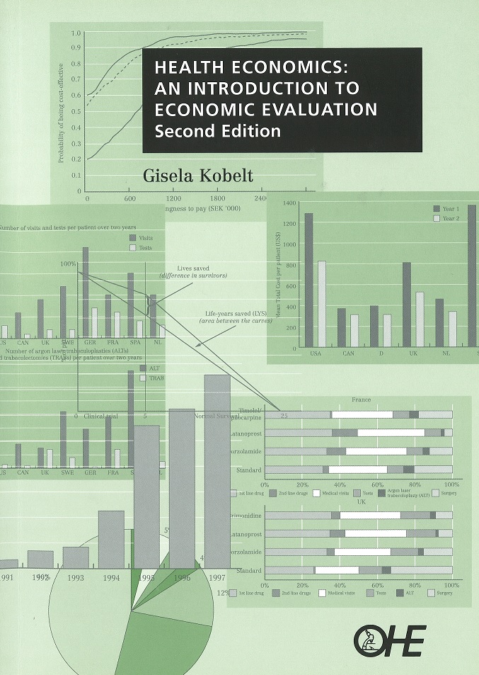 Health Economics: An Introduction to Economic Evaluation