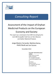 Assessment of the Impact of Orphan Medicinal Products on the European Economy and Society