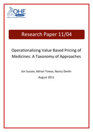 Operationalising Value Based Pricing of Medicines: A Taxonomy of Approaches