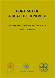 Portrait of a Health Economist -- Bengt Jonsson