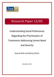 Understanding Social Preferences Regarding the Prioritisation of Treatments Addressing Unmet Need and Severity