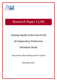 Valuing Health at the End of Life: An Exploratory Preference Elicitation Study