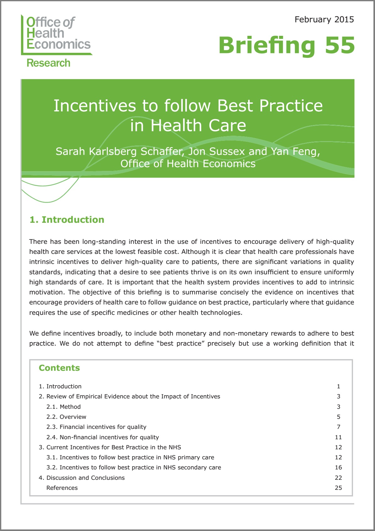 Incentives to follow Best Practice in Health Care