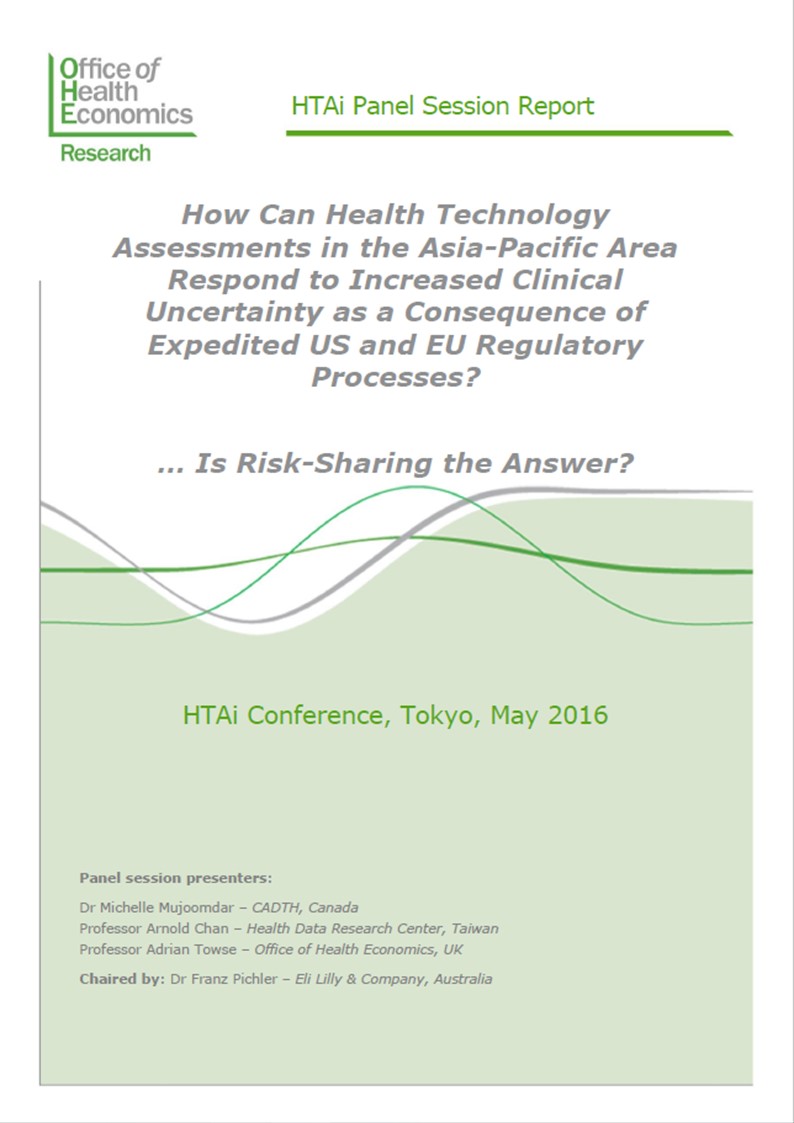 How Can Health Technology Assessments in the Asia-Pacific Area Respond to Increased Clinical Uncertainty as a Consequence of Expedited US and EU Regulatory Processes?