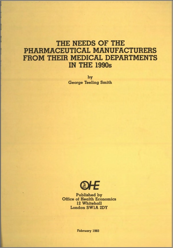 Needs of the Pharmaceutical Manufacturers from Their Medical Departments in the 1980s