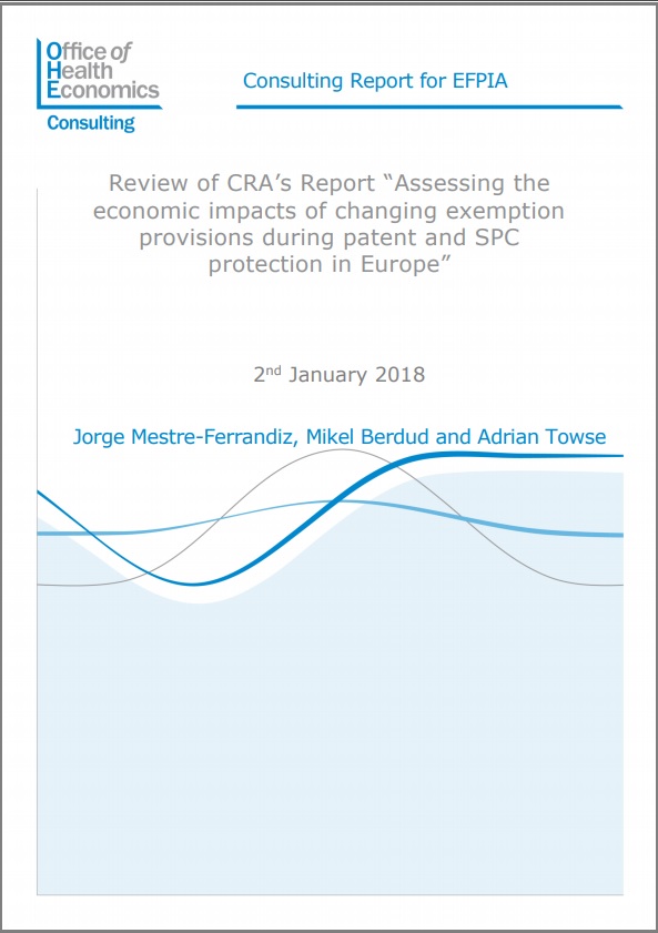 Review of CRA’s Report “Assessing the Economic Impacts of Changing Exemption Provisions During Patent and SPC Protection in Europe”