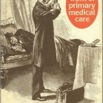 The work of primary medical care cover page