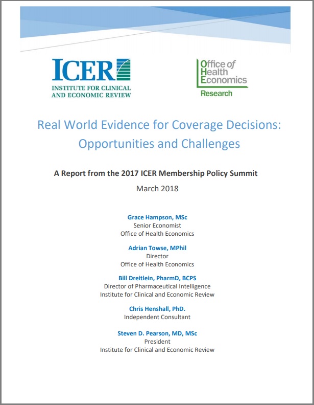 Real World Evidence for Coverage Decisions: Opportunities and Challenges