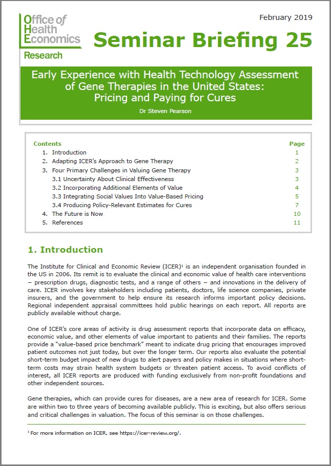 Early Experience with Health Technology Assessment of Gene Therapies in the United States: Pricing and Paying for Cures