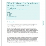 What NHS Trusts Can Do to Reduce Waiting Times for Cancer Treatment