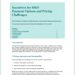 Incentives for R&D: Payment Options and Pricing Challenges