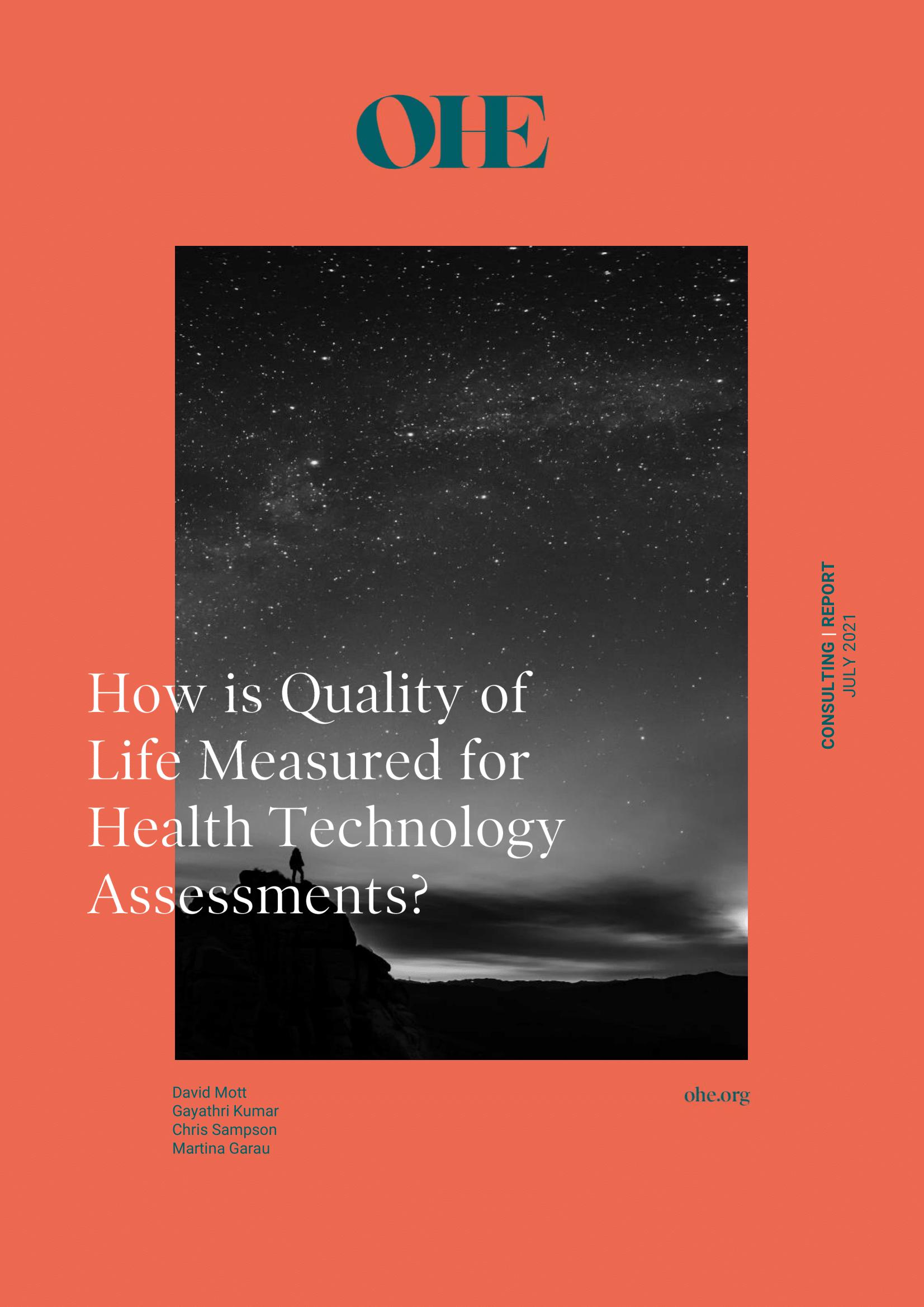 How is Quality of Life Measured for Health Technology Assessments?