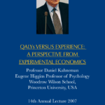 Daniel Kahneman Annual Lecture 2007