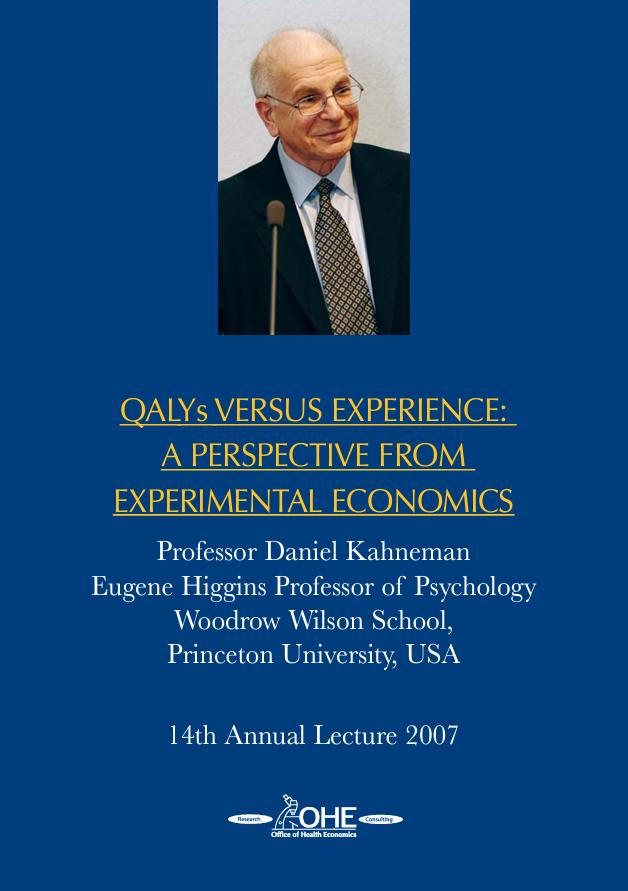 QALYs versus Experience: A Perspective from Experimental Economics